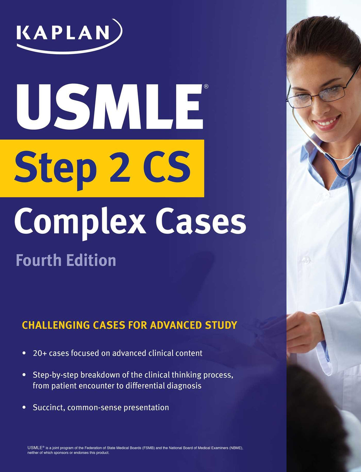 KAPLAN USMLE STEP 2 CS COMPLEX CASES CHALLENGING CASES FOR ADVANCED STUDY