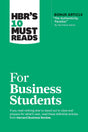HBR's 10 Must Reads for Business Students (with bonus article "The Authenticity Paradox" by Herminia Ibarra) - Retail Maharaj