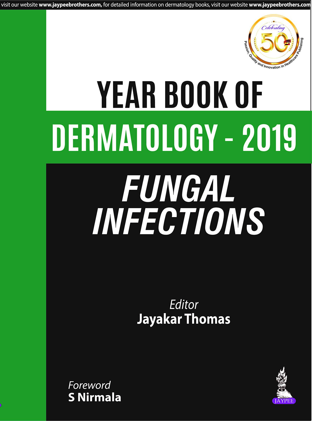YEAR BOOK OF DERMATOLOGY - 2019 FUNGAL INFECTIONS