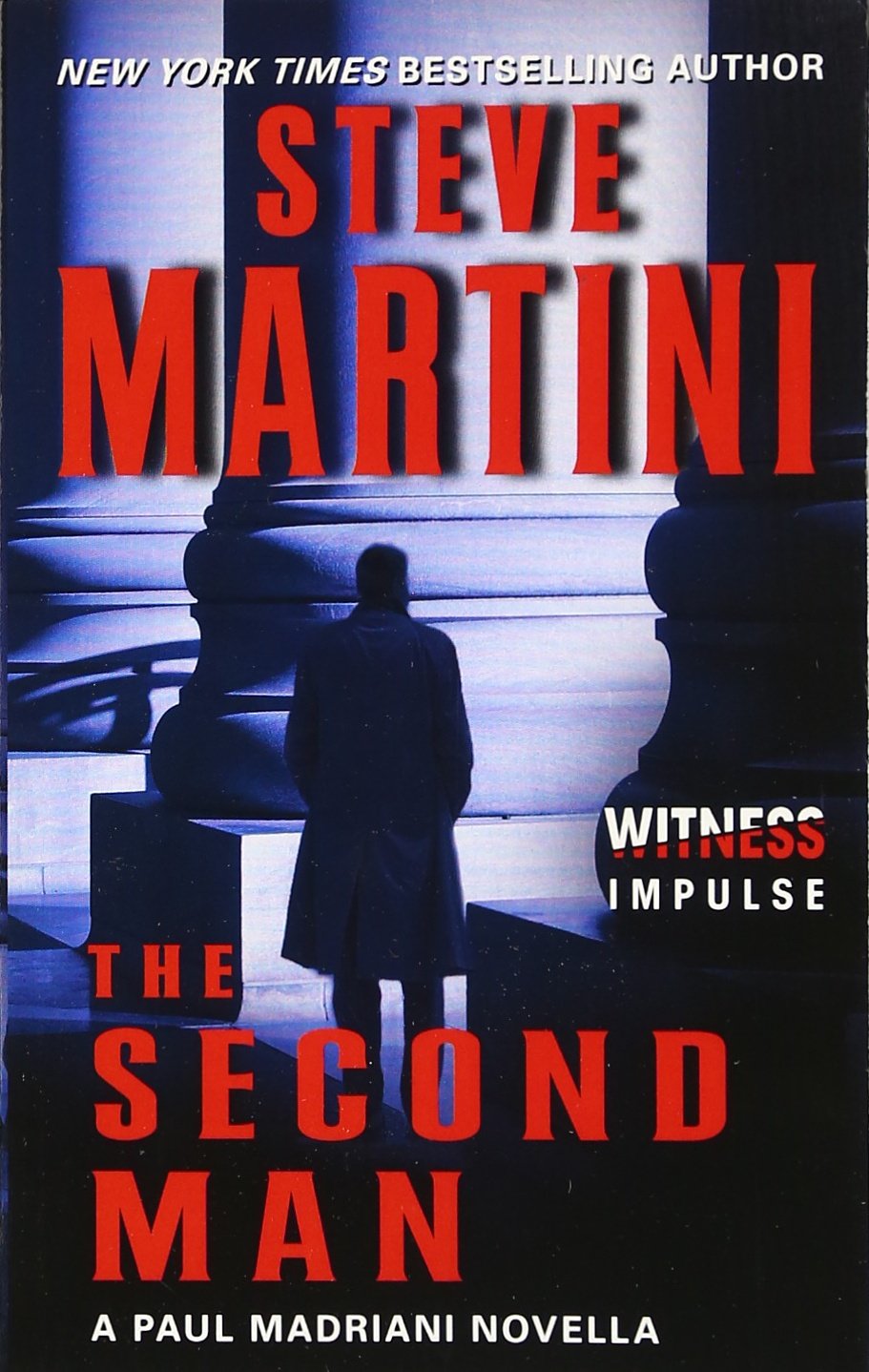 The Second Man: A Paul Madriani Novella - Retail Maharaj