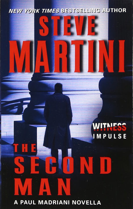 The Second Man: A Paul Madriani Novella - Retail Maharaj