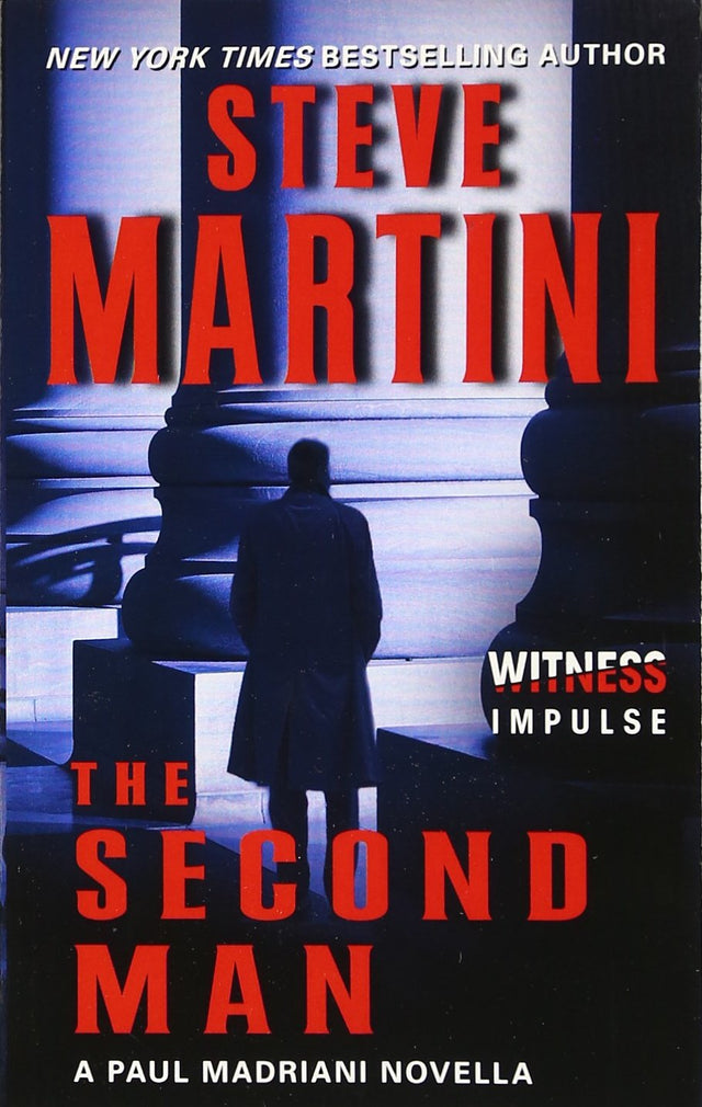 The Second Man: A Paul Madriani Novella - Retail Maharaj