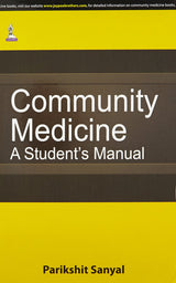 COMMUNITY MEDICINE A STUDENT'S MANUAL