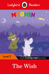 Moomin: The Wish – Ladybird Readers Level 2