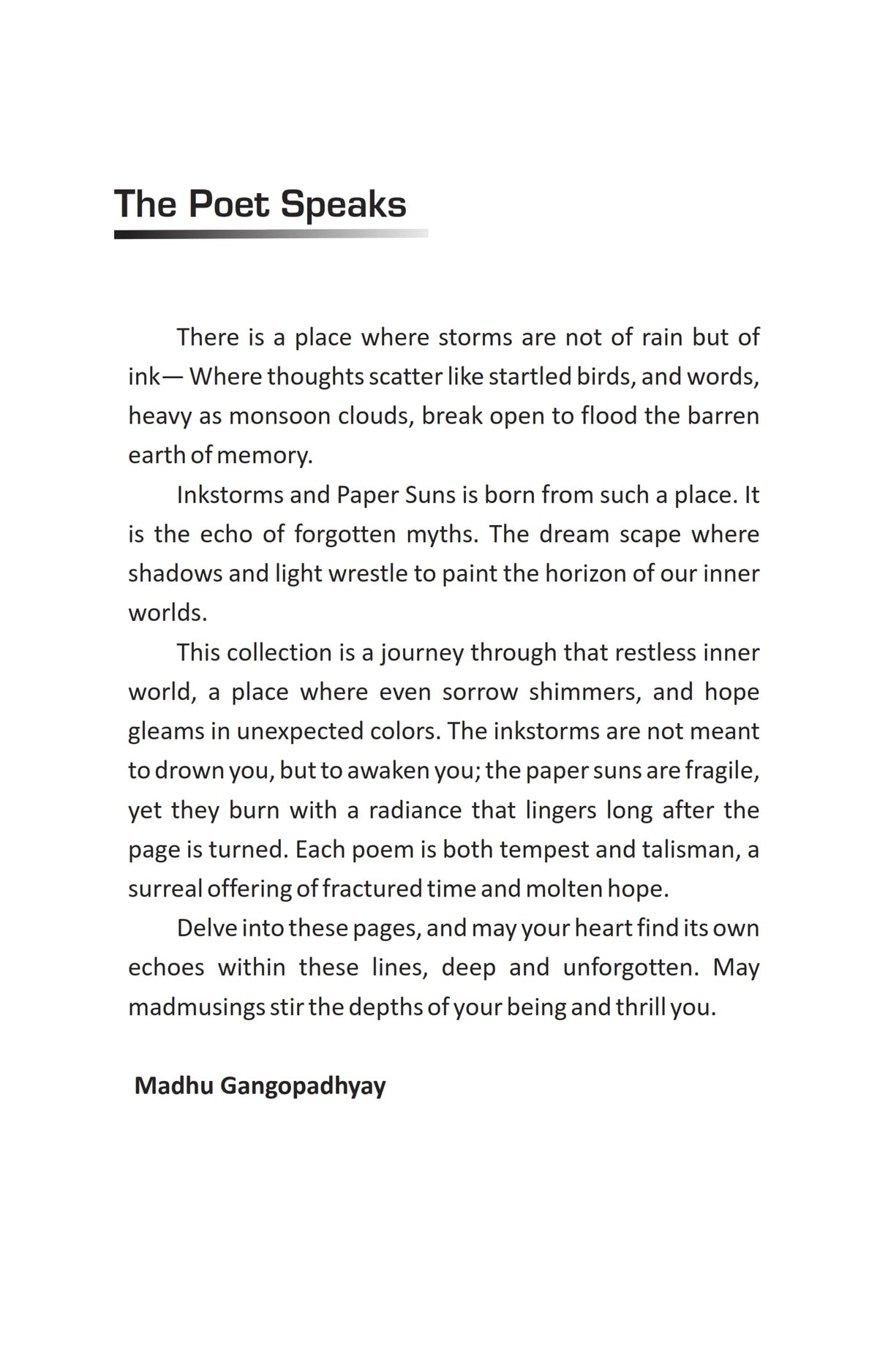 Inkstorms and Paper Suns