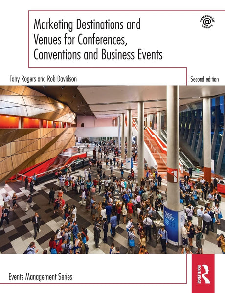 Marketing Destinations and Venues for Conferences, Conventions and Business Events (Events Management) - Retail Maharaj