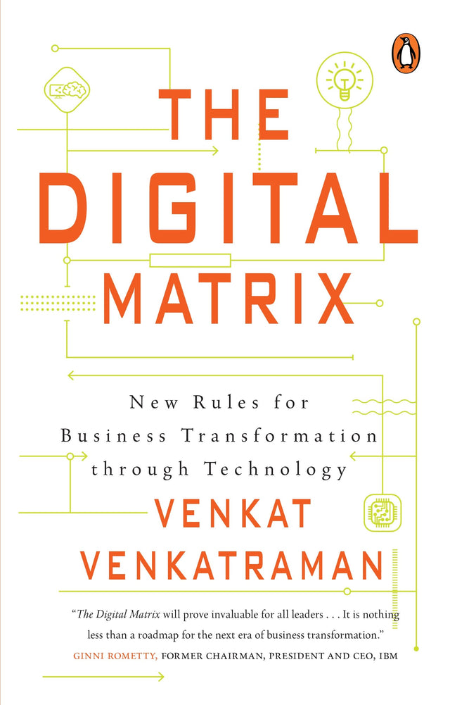 The Digital Matrix: New Rules for Business Transformation Through Technology - Retail Maharaj