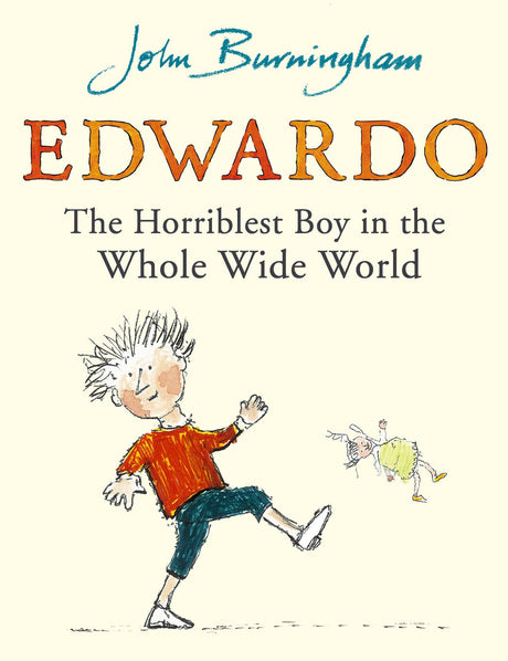 Edwardo the Horriblest Boy in the Whole Wide World - Retail Maharaj