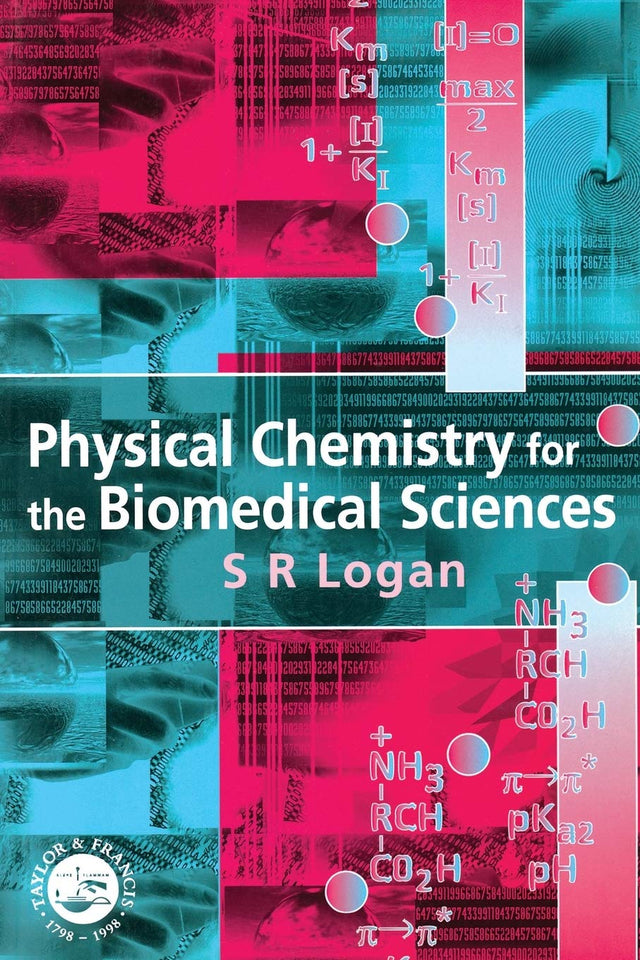Physical Chemistry for the Biomedical Sciences - Retail Maharaj