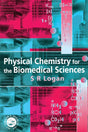 Physical Chemistry for the Biomedical Sciences - Retail Maharaj