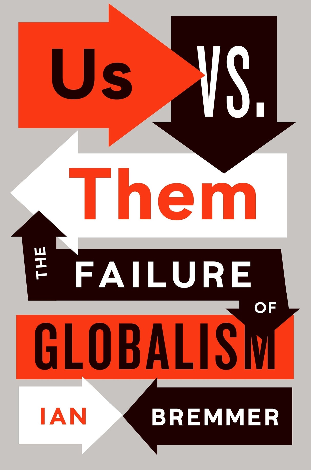 Us vs. Them: The Failure of Globalism - Retail Maharaj