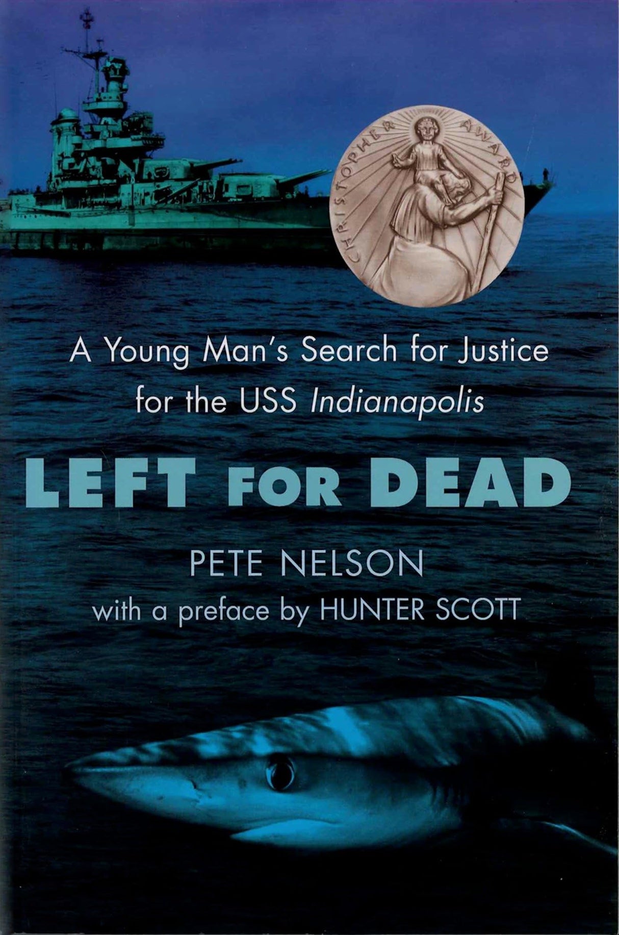 Left for Dead: A Young Man's Search for Justice for the USS Indianapolis - Retail Maharaj