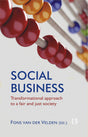 SOCIAL BUSINESS:: Transformational approach to a fair and just society - Retail Maharaj