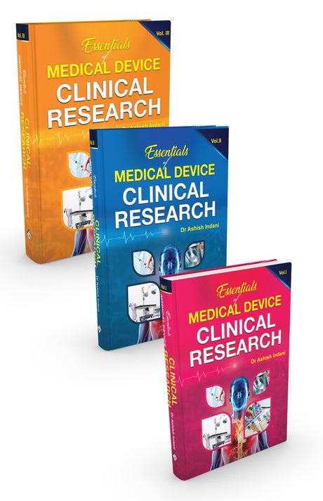 Essentials of Medical Device Clinical Research (Vol 1, 2 & 3) - Retail Maharaj