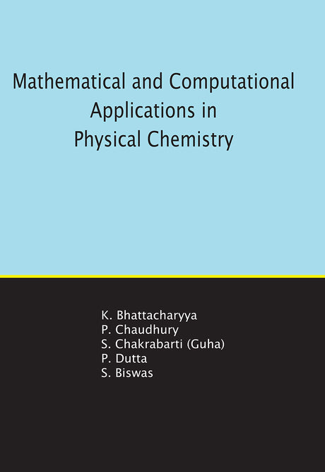 Mathematical and Computational Applications in Physical Chemistry - Retail Maharaj