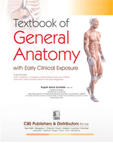 Textbook Of General Anatomy With Early Clinical Exposure (Pb 2024)