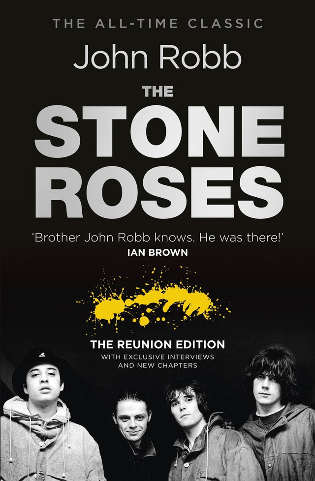 The Stone Roses And The Resurrection of British Pop: The Reunion Edition - Retail Maharaj