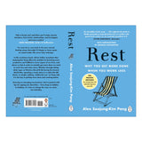 Rest: Why You Get More Done When You Work Less