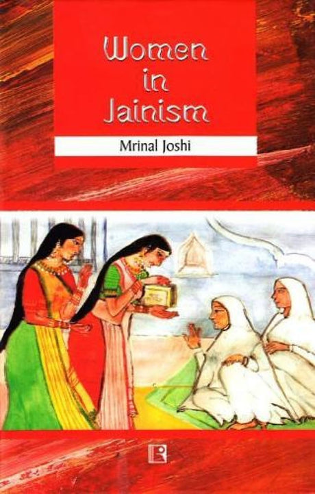 Women in Jainism: A Case Study of Gujarat Inscriptions - Retail Maharaj