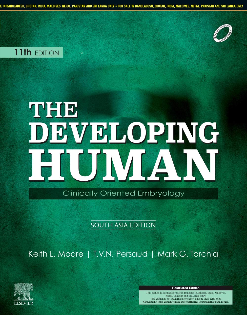 THE DEVELOPING HUMAN CLINICALLY ORIENTED EMBRYOLOGY 11ED (SAE) (PB 2020)