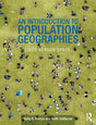 INTRODUCTION TO POPULATION GEOGRAPHIES, LIVES ACROSS SPACE, 1ST EDITION - Retail Maharaj