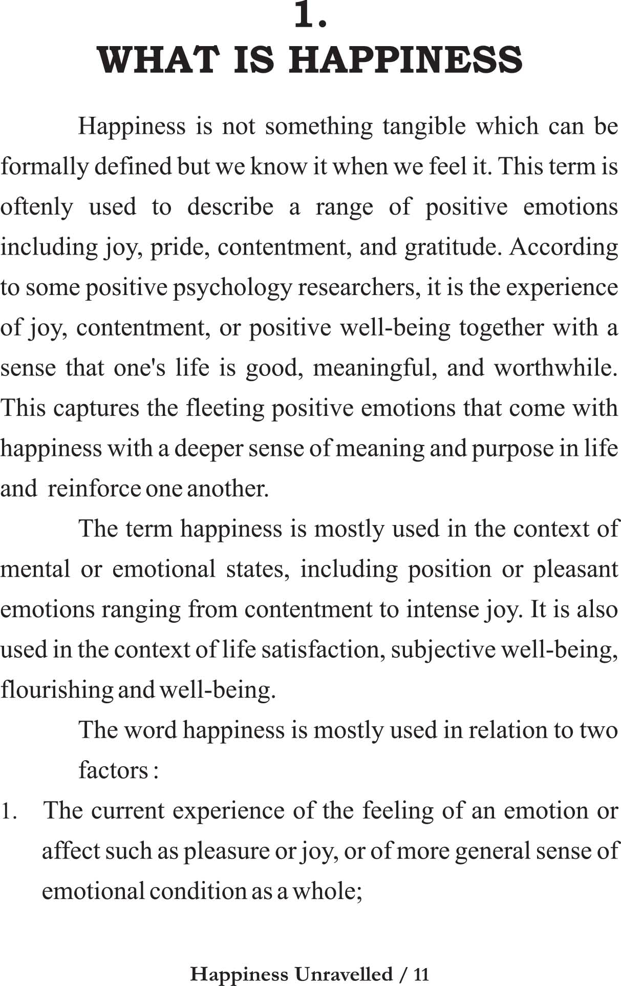 HAPPINESS UNRAVELLED [Paperback] Mr R M CHOPRA