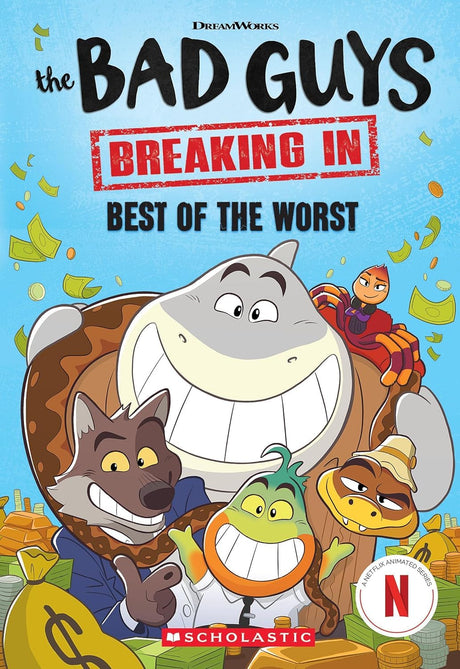 Bad Guys Tv Chapter Book #01: Best Of The Worst - Retail Maharaj
