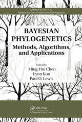 Bayesian Phylogenetics: Methods, Algorithms, and Applications (Chapman & Hall/CRC Computational Biology Series) - Retail Maharaj