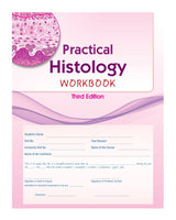 Practical Histology Workbook 3Ed (Pb 2025)
