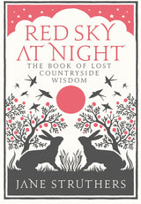 Red Sky at Night: The Book of Lost Country Wisdom - Retail Maharaj