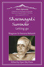 Sharanagati - Surrender, Letting Go: A Selection of Teachings on Surrender Based on Sri Gajapathi Aiyyer's 1936 Diary: 3 (Aham Sphurana) - Retail Maharaj