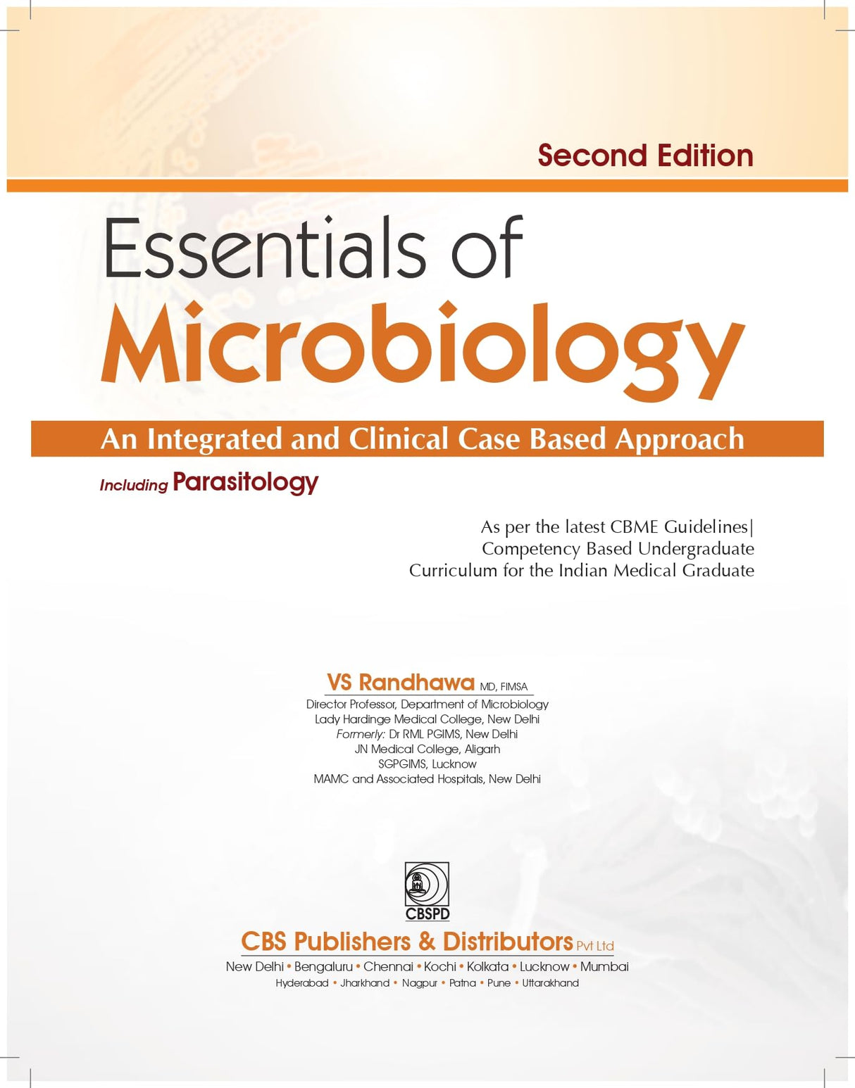 Essentials Of Microbiology An Integrated Clinical Case Based Approach Including Parasitology 2Ed (Pb 2024)