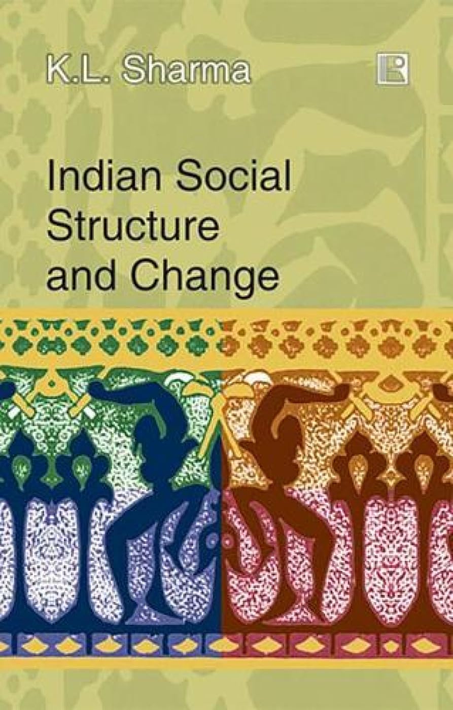 Indian Social Structure and Change