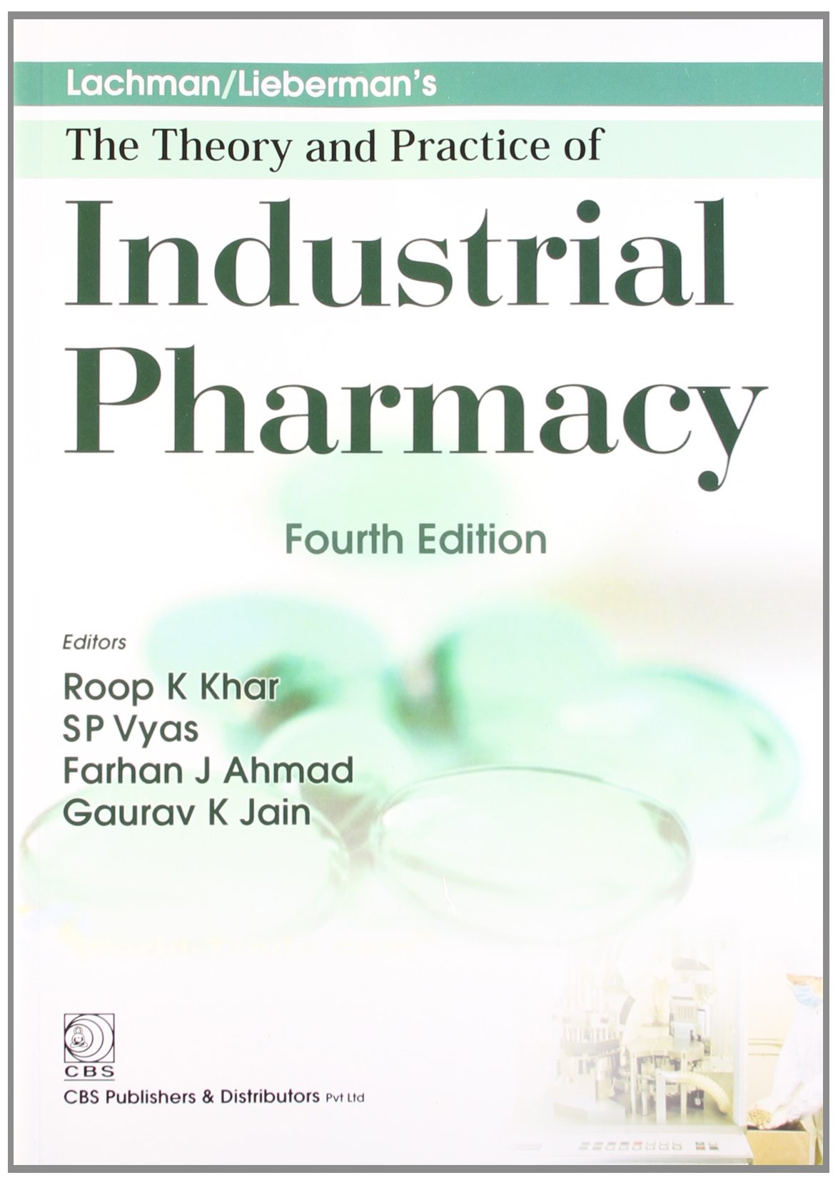 Lachman Liebermans The Theory And Practice Of Industrial Pharmacy 4Ed (Pb 2020)