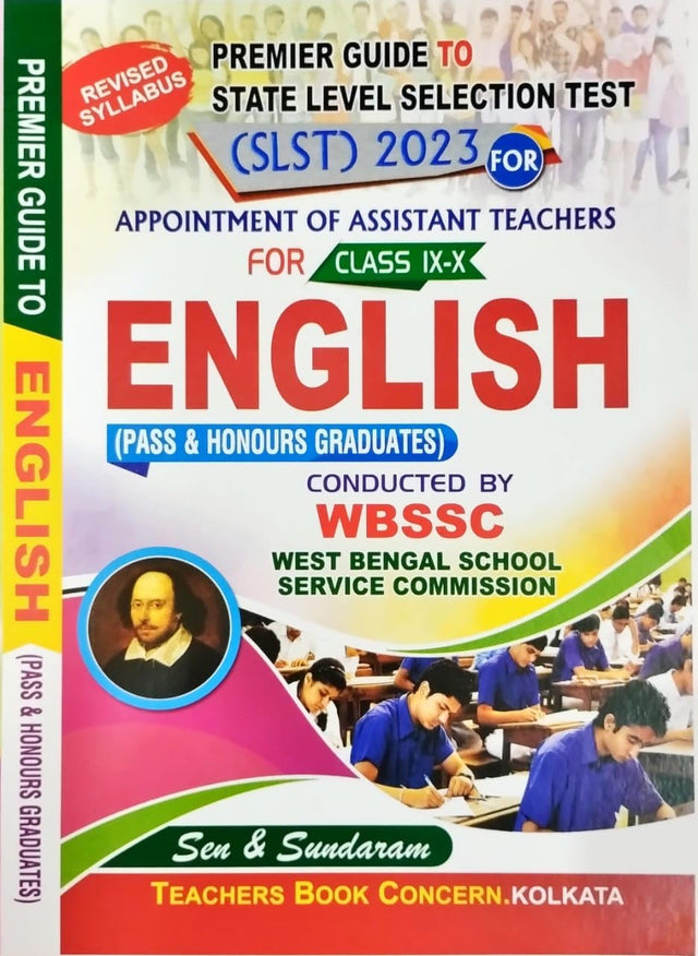 Premier Guide To SLST Appointment Of Assisant Teachers For Class IX-X ENGLISH (Pass & Honours Graduates) WBSSC (English Version) - Retail Maharaj