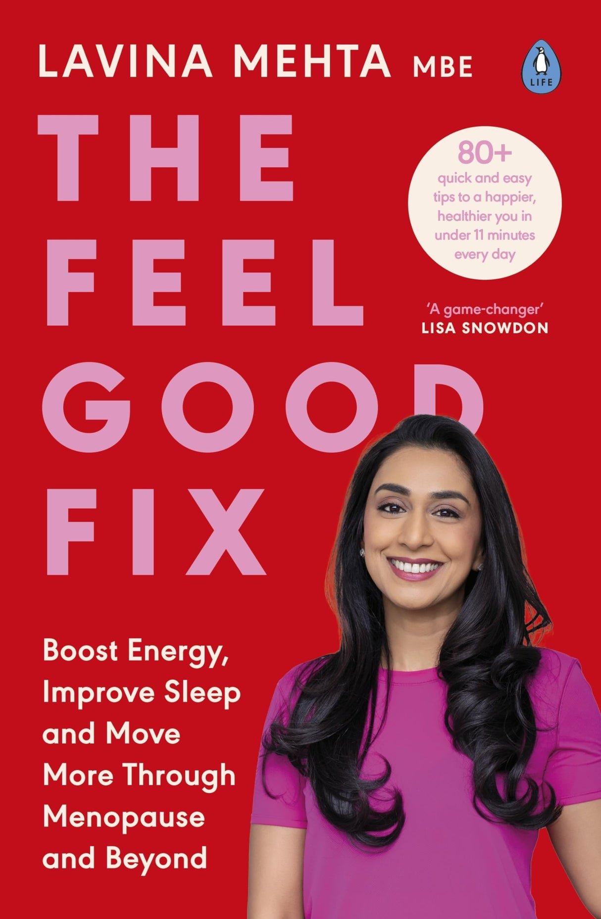 The Feel Good Fix: Boost Energy, Improve Sleep and Move More Through Menopause and Beyond