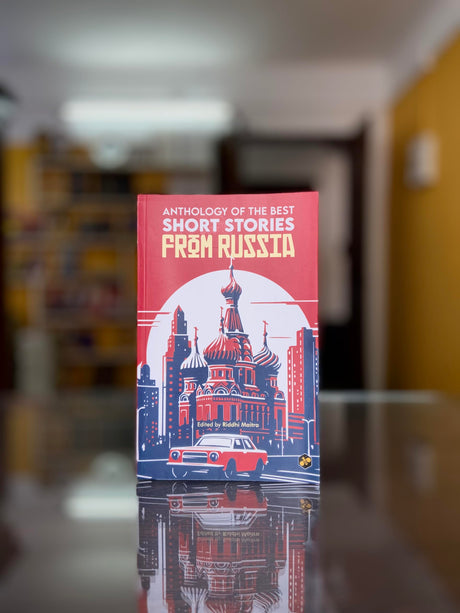 Russian Short Stories | Anthology of the Best Short Stories from Russia - Retail Maharaj