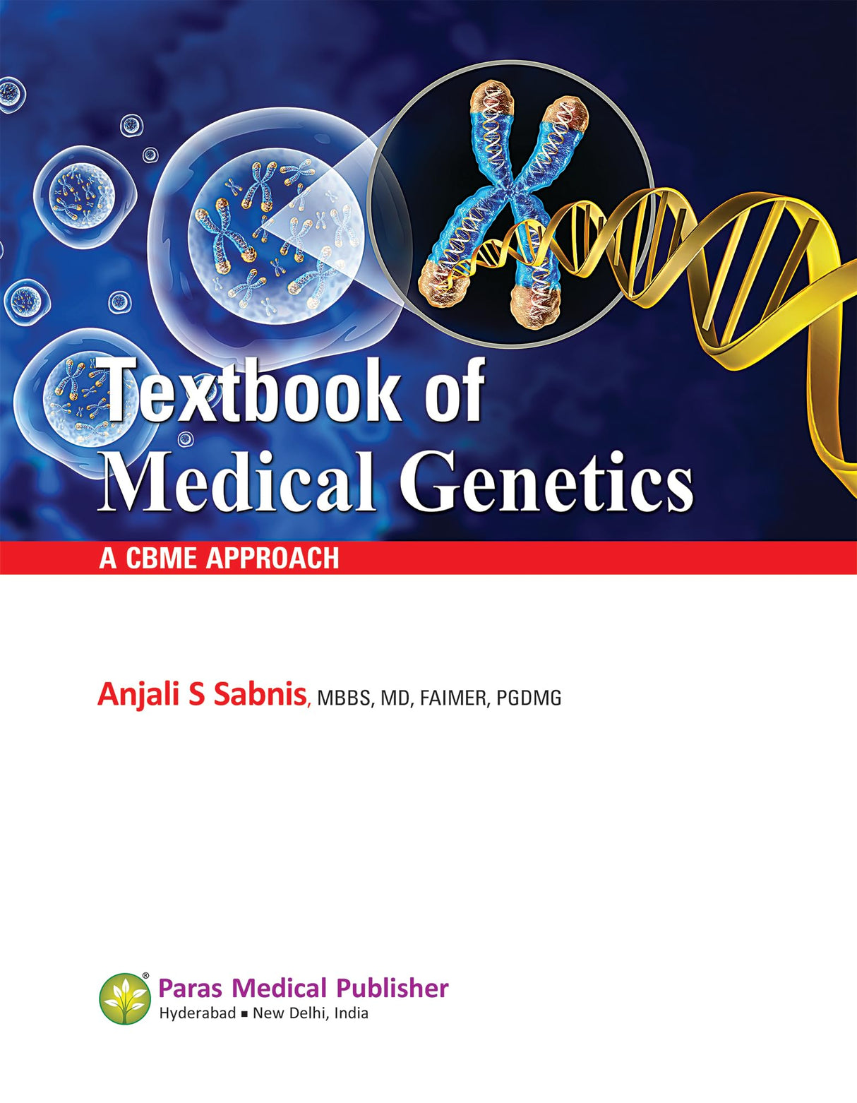 Textbook of Medical Genetics