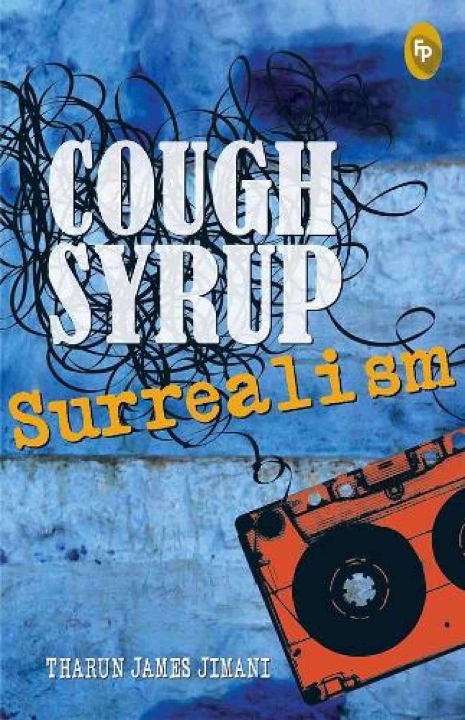 Cough Syrup Surrealism - Retail Maharaj