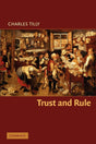 Trust and Rule (Cambridge Studies in Comparative Politics) - Retail Maharaj