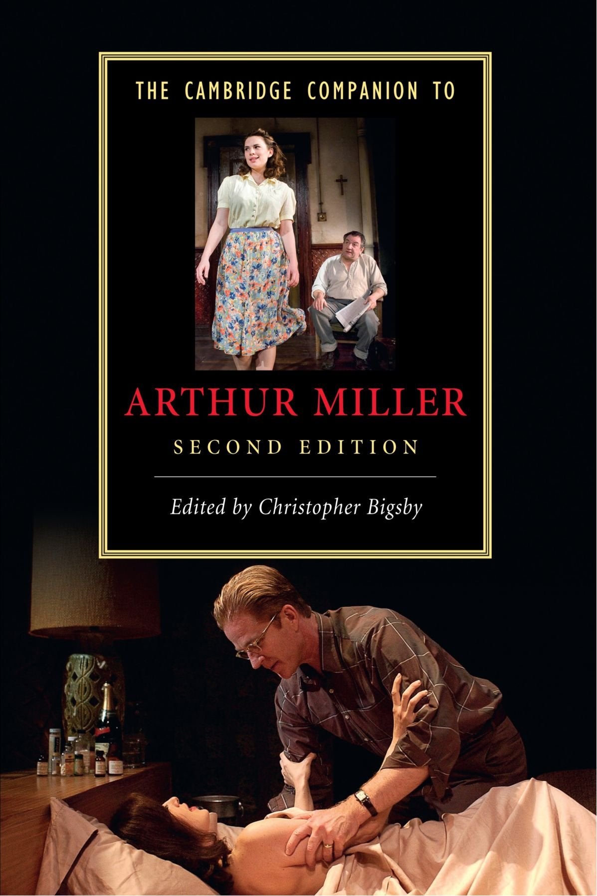 The Cambridge Companion to Arthur Miller (Cambridge Companions to Literature)