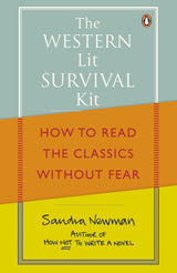 The Western Lit Survival Kit: How to Read the Classics Without Fear - Retail Maharaj