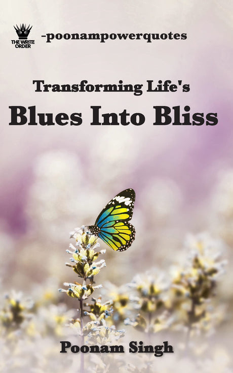 '-poonampowerquotes (Transforming Life's Blues Into Bliss) - Retail Maharaj