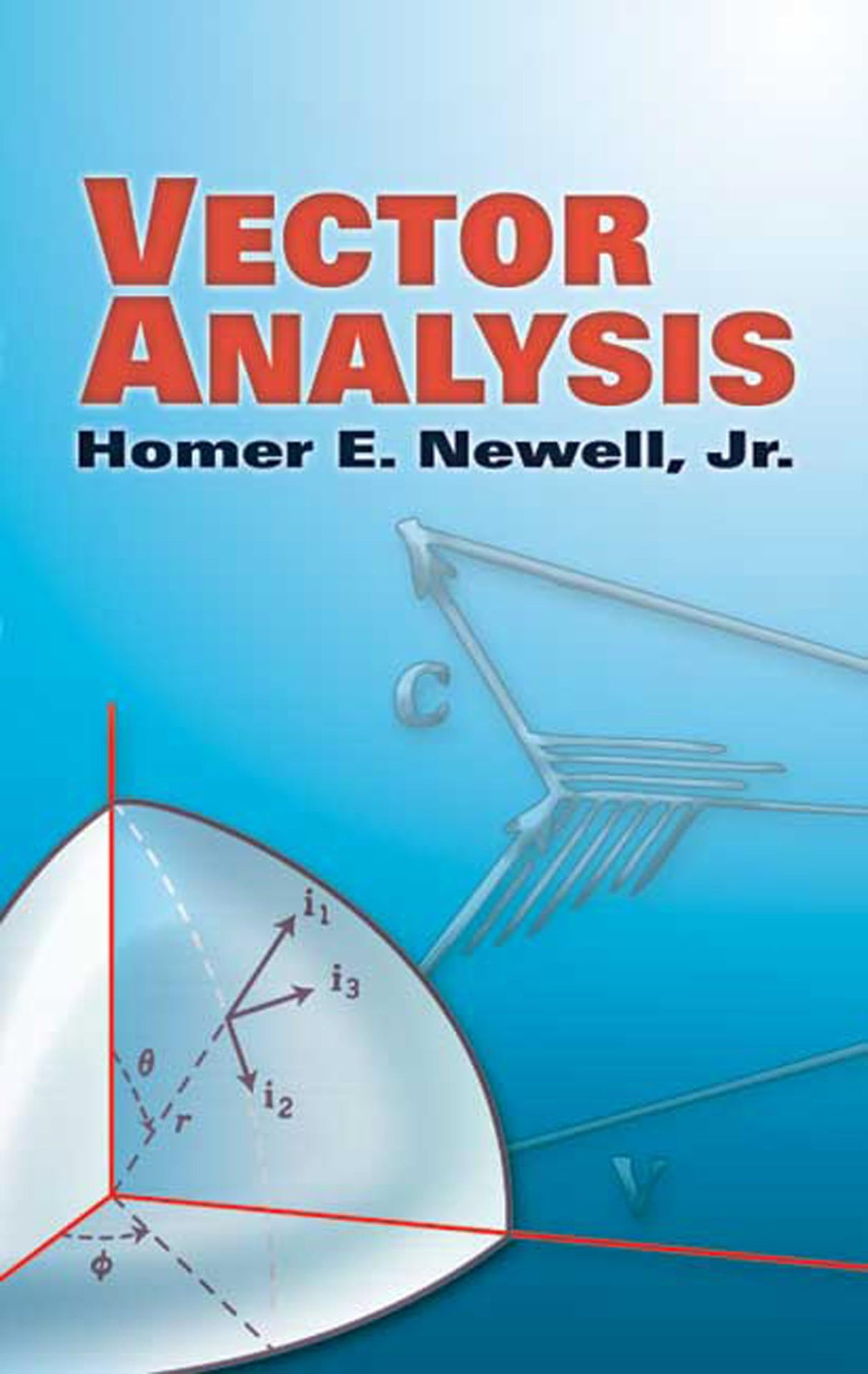 VECTOR ANALYSIS (Dover Books on Mathematics)
