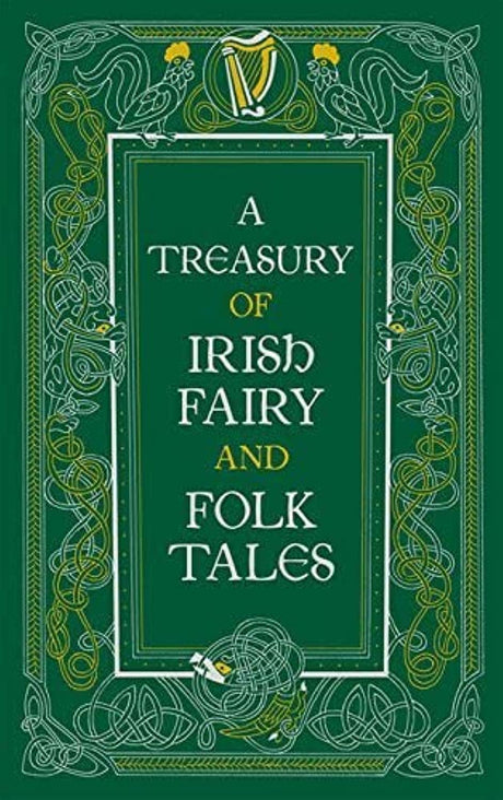 Treasury of Irish Fairy and Folk Tales (Barnes & Noble Collectible Classics: Omnibus Edition) - Retail Maharaj
