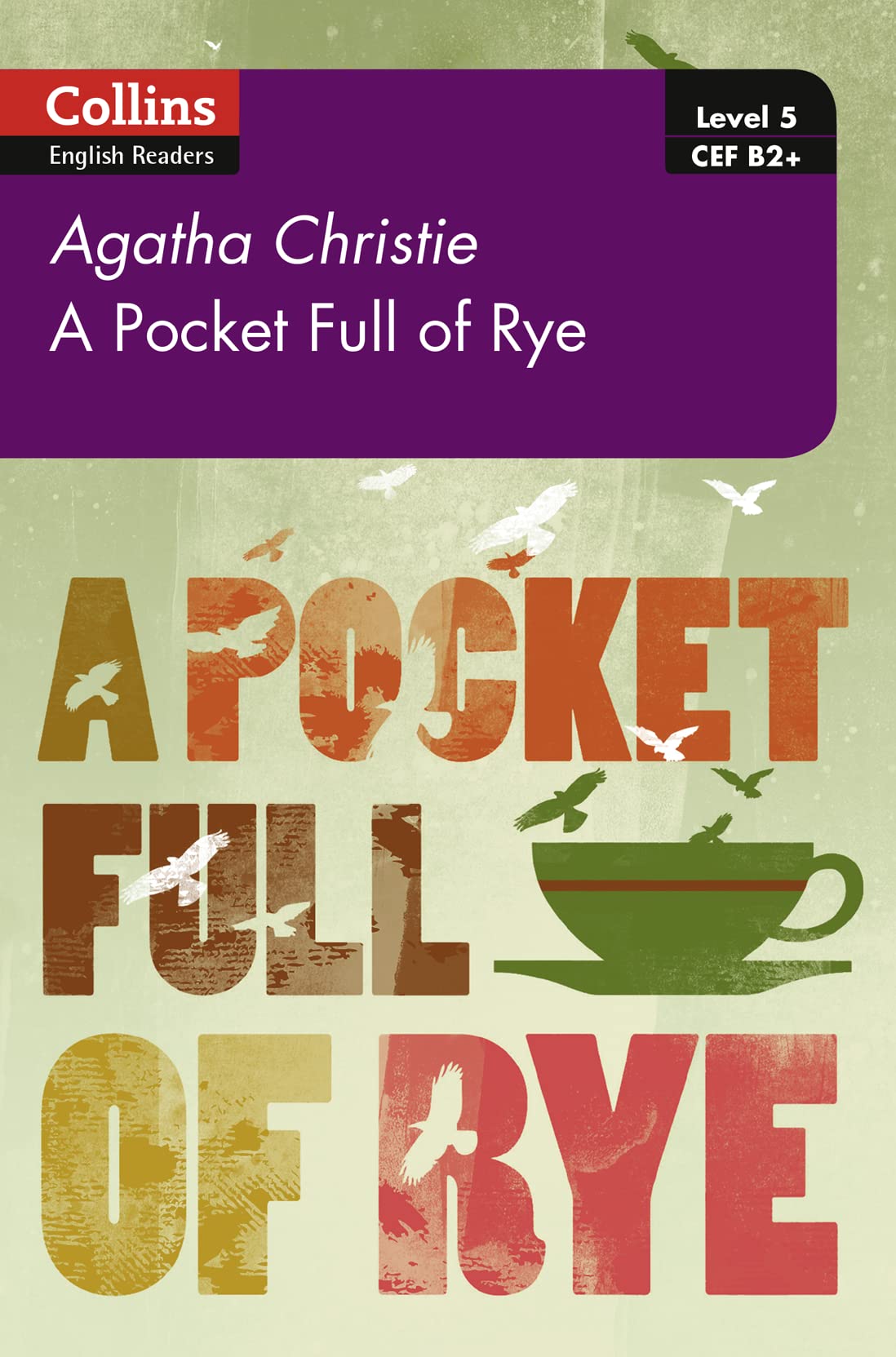 Pocket Full of Rye: B2+ Level 5 (Collins Agatha Christie ELT Readers) - Retail Maharaj