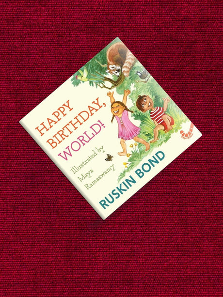 Happy Birthday, World! - Retail Maharaj