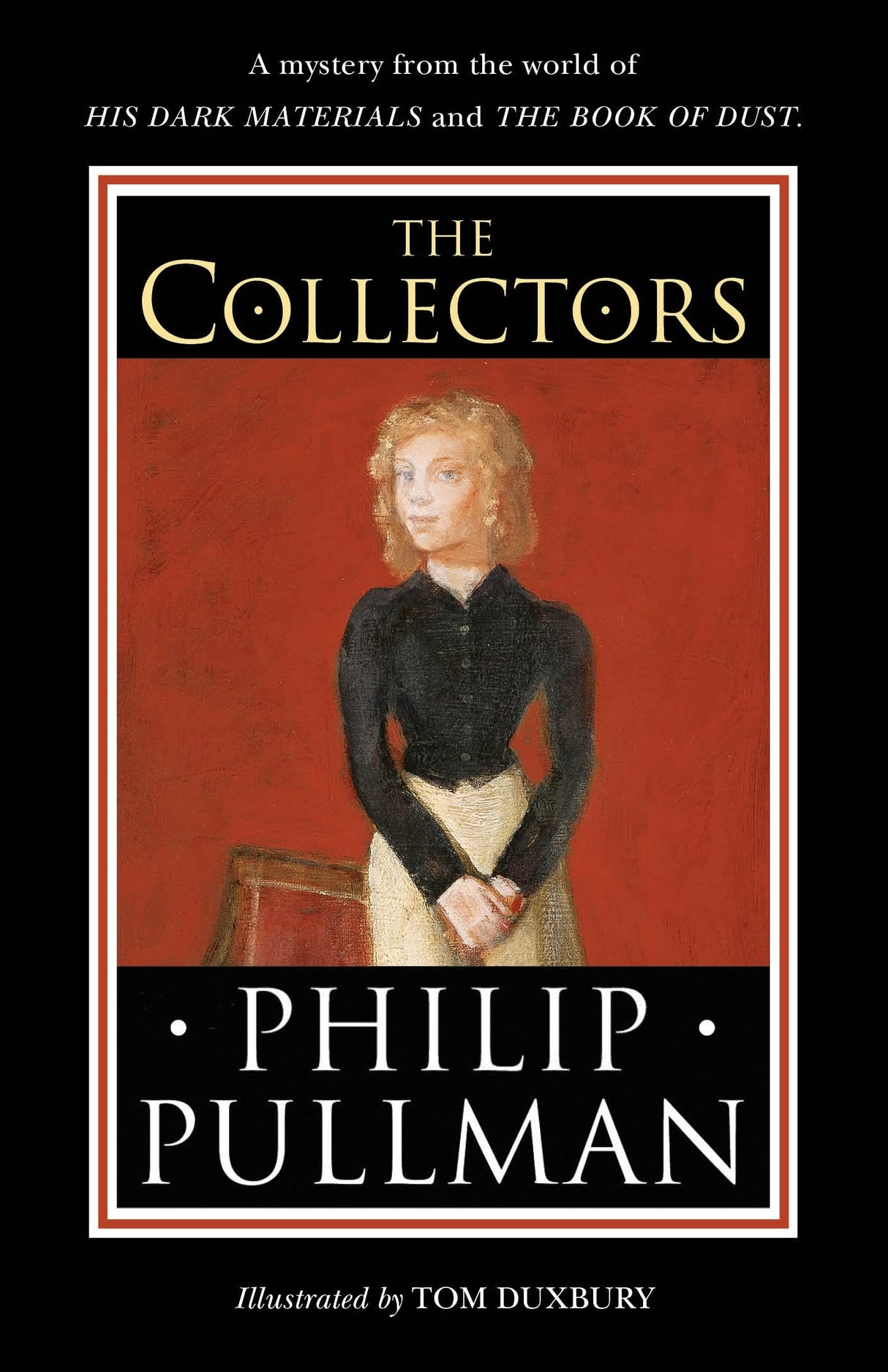The Collectors: A short story from the world of His Dark Materials and the Book of Dust - Retail Maharaj
