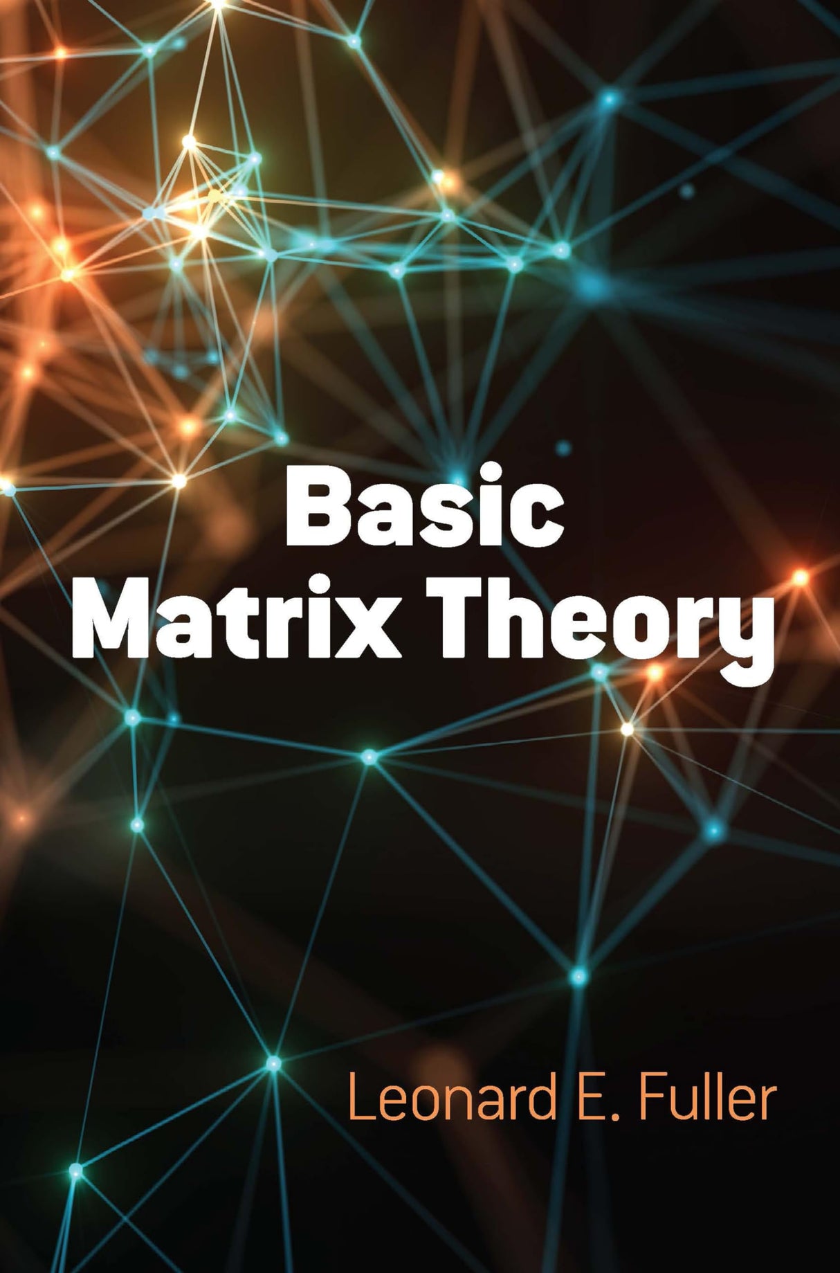 Basic Matrix Theory - Retail Maharaj