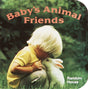Baby's Animal Friends (A Chunky Book(R)) - Retail Maharaj